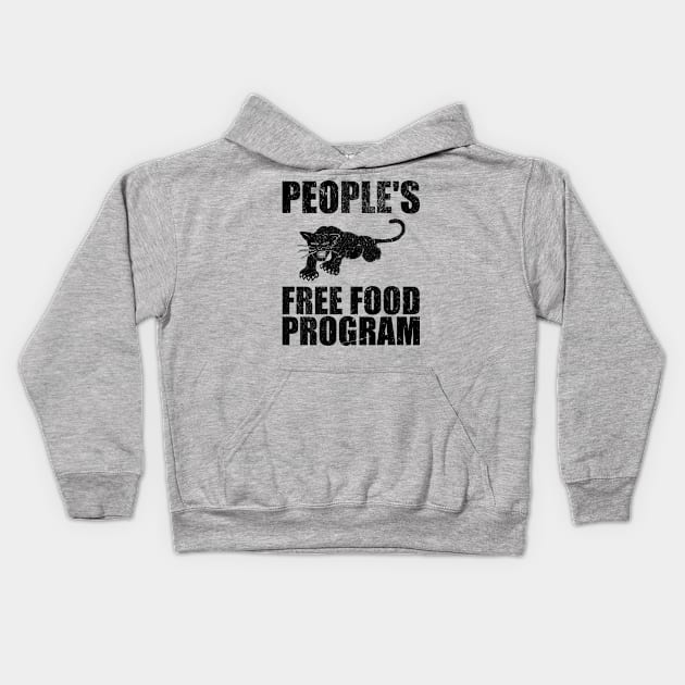 People's Free Food Program Kids Hoodie by Seaside Designs